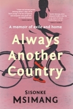 Always Another Country: A Memoir of Exile and Home