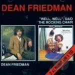 &quot;Well, Well,&quot; Said the Rocking Chair by Dean Friedman