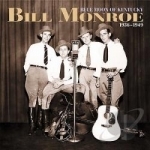 Blue Moon Of Kentucky 1936-49 Soundtrack by Bill Monroe
