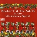 In the Christmas Spirit by Booker T &amp; The MG&#039;s