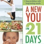 A New You in 21 Days