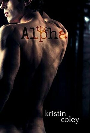 The Alpha (The Pack #3)