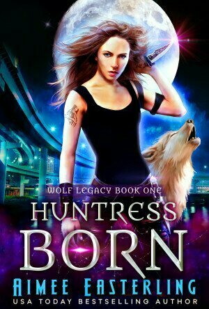 Huntress Born