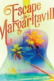 Escape to Margaritaville