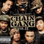 Chain Gang, Vol. 2 by State Property