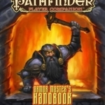 Pathfinder Player Companion: Armor Master&#039;s Handbook: Armor Master&#039;s Handbook