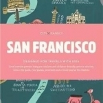 Citixfamily - San Francisco: Travel with Kids