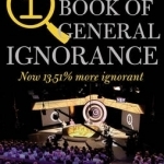 QI: The Second Book of General Ignorance: The Discreetly Plumper Edition