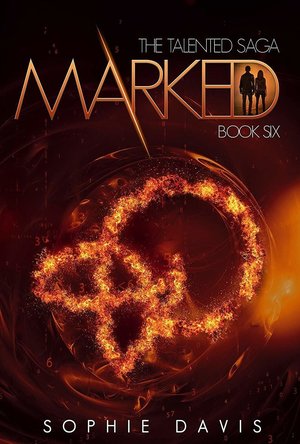Marked (Talented Saga book 6)