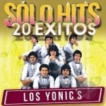 Solo Hits 20 Exitos by Los Yonic&#039;s