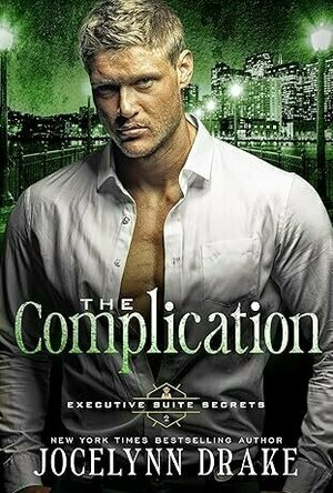 The Complication (Executive Suite Secrets #2)