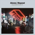 Anjunabeats, Vol. 12 by Above &amp; Beyond