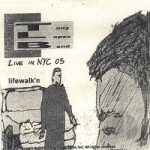 Lifewalkn Live Nyc 05 by Tony Lopez Band