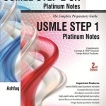 USMLE Platinum Notes Step 1: Step 1