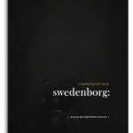 Swedenborg: Introducing the Mystic