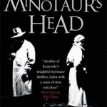 The Minotaur&#039;s Head: An Eberhard Mock Investigation