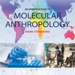 An Introduction to Molecular Anthropology