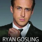 Ryan Gosling: Hollywood&#039;s Finest