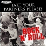 Take Your Partners Please!: Rock &#039;N&#039; Roll by Ray Hamilton