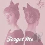 Forget Me by Summer Twins