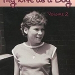 Leslieann: My Life as a Boy: Volume 2