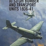 Ju 52/3M Bomber and Transport Units 1936-41