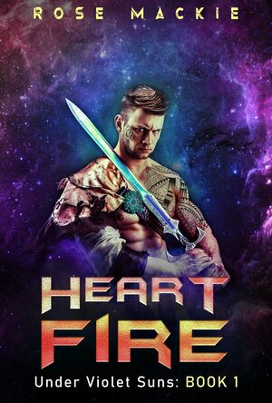 Heart Fire (Under Violet Suns #1)