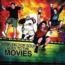 Bowling for Soup Goes to the Movies by Bowling For Soup