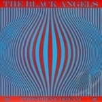 Phosphene Dream by The Black Angels