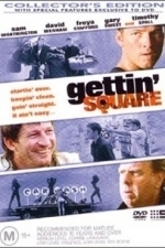 Gettin&#039; Square (2003)