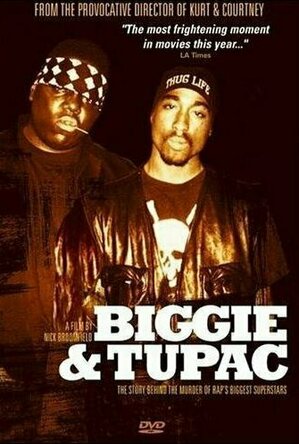 Biggie and Tupac (2002)