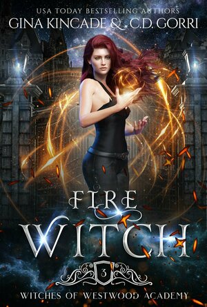 Fire Witch (Witches of Westwood Academy #3)