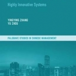 Source of Innovation in China: Highly Innovative Systems