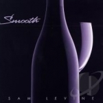 Smooth by Sam Levine