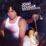 Nothin&#039; Matters and What If It Did by John Cougar / John Mellencamp