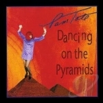 Dancing on the Pyramids by Pam Tate