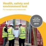Health, Safety and Environment Test for Managers and Professionals: GT 200/15