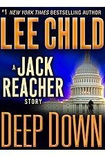 Deep Down (Jack Reacher, #16.5)