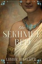 The Sekhmet Bed: A Novel of Ancient Egypt (The She-King Book 1)