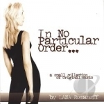 In No Particular Order by Lana Romanoff