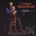 In My Time by Charlie Musselwhite