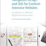 Navigation Design and Seo for Content-Intensive Websites: A Guide for an Efficient Digital Communication