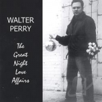 Great Night Love Affairs by Walter Perry