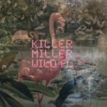 Wild FL by Killer Miller