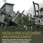 Natech Risk Assessment and Management: Reducing the Risk of Natural-Hazard Impact on Hazardous Installations