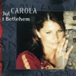 Jul I Betlehem by Carola Sweden