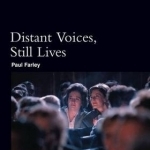 Distant Voices, Still Lives