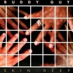Skin Deep by Buddy Guy