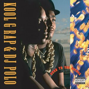 Road to the Riches by Kool G Rap &amp; DJ Polo