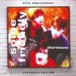 Some Friendly by The Charlatans UK